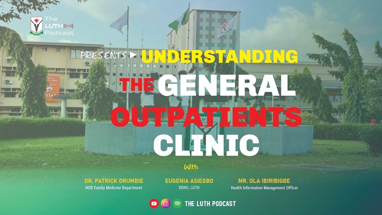 Understanding the General Out-Patient Clinic (GOPC)