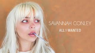 Miniatura de vídeo de "Savannah Conley - All I Wanted [Official Audio]"