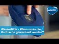 BRITA Wasserfilter – Wann muss die Filterkartusche gewechselt werden?