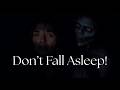 Don T Fall Asleep Something Is Hiding In The Dark 