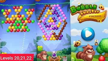 BUBBLE SHOOTER RACOON, mobile Game, mobile Gameplay, Android game, Android gameplay, P 20,21,22