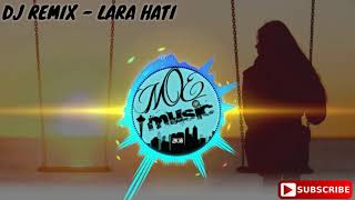 Laluna - Lara Hati (DJ Remix) lagu galau versi DJ paling enak!!