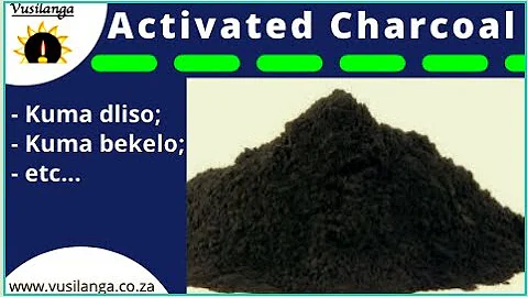 What are the functions of Activated Charcoal: Kuma dliso nama bekelo