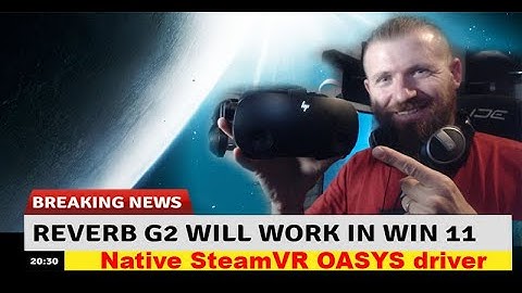 Excellent NEWS HP Reverb G2 will work with Windows 11 by fall 2025