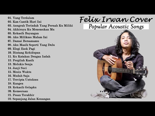 FELIX IRWAN ACOUSTIC COVER class=