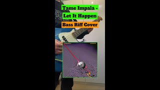 Let It Happen (bass riff cover)