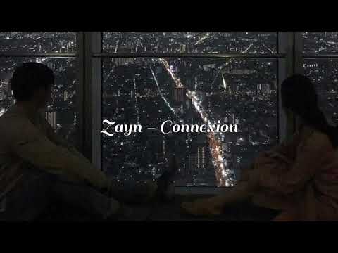 ZAYN - Connexion (Türkçe Çeviri)