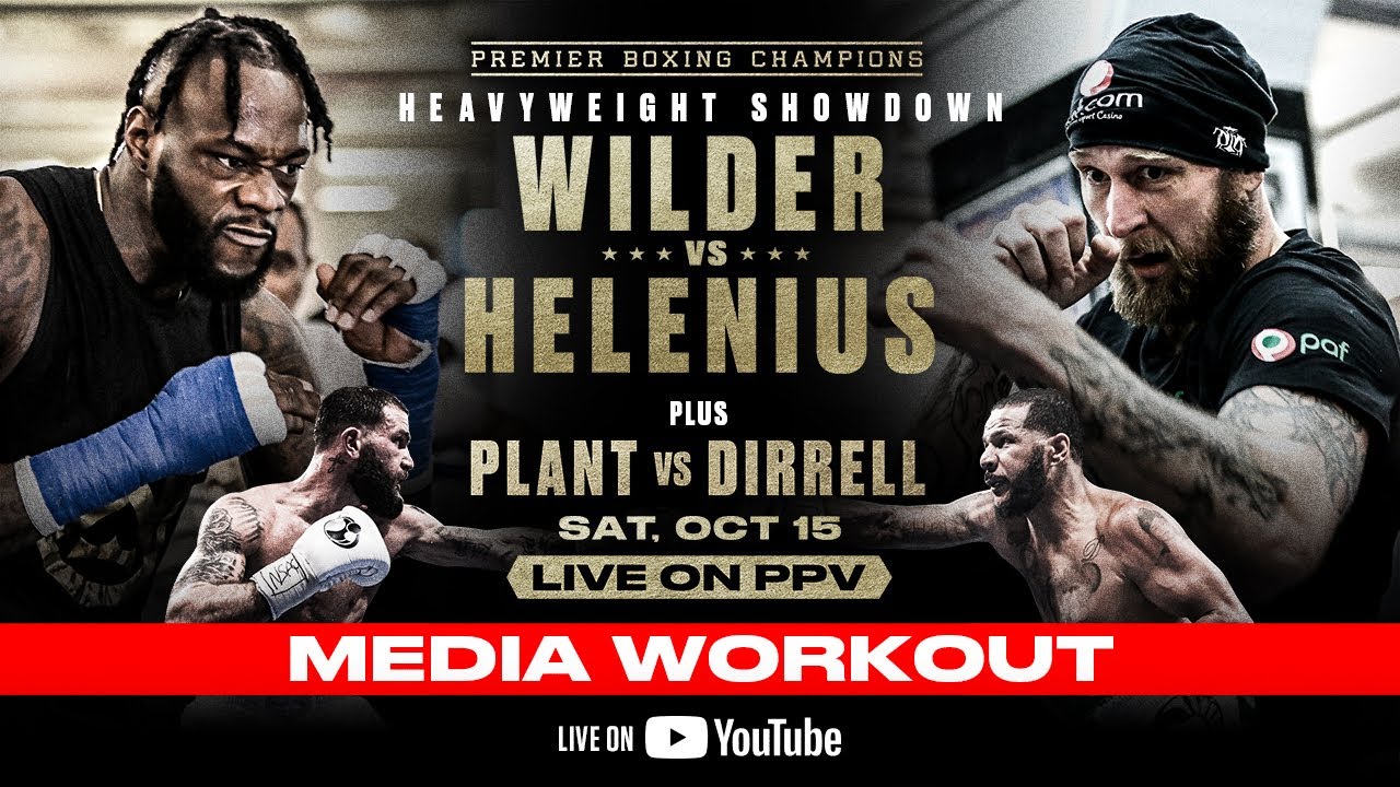 Wilder vs Helenius FINAL MEDIA WORKOUT #WilderHelenius
