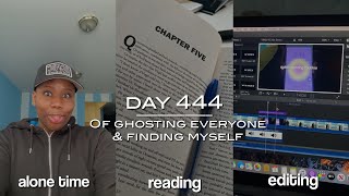 day 444 of ghosting everyone & finding myself (new habits, finding a new hobby, & more)  | Monté ♡
