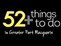 52 things to do in greater port macquarie