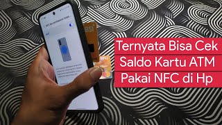 Cara Cek Saldo ATM Menggunakan NFC di Hp screenshot 2