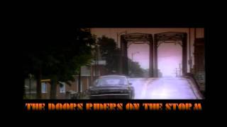 The Doors - Riders on the Storm