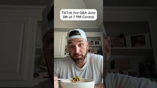 TikTok live Q&A tomorrow June 5th at 7 PM Central time. Comment your questions below!