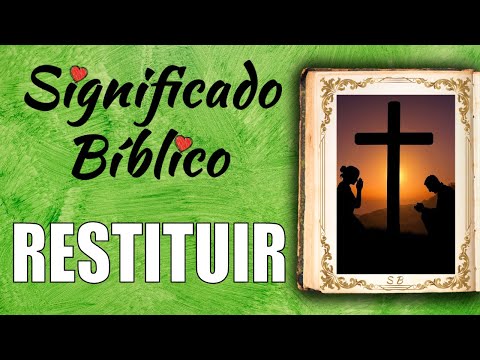 Video: ¿Cuál es el significado de restituir?