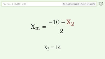 Find the midpoint between two points p1 (-10,65) and p2 (14,17): Step-by-Step Video Solution