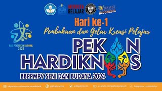 Pembukaan dan Gelar Kreasi Pelajar - Pekan Hardiknas 2024
