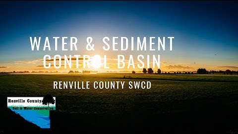 Water & Sediment Control Basin