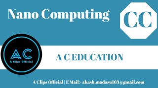 Nano Computing in Cloud Computing | CC | JNTUH | A C EDUCATION #9