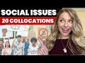 English Vocabulary about Social Issues: 20 words you need to know