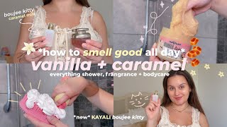 Vanilla + Caramel Everything Shower Routine, Body Care & Kayali Boujee Kitty Perfume Review✨