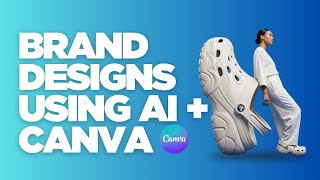 HOW TO GENERATE BRAND DESIGNS USING AI + CANVA || CANVA TUTORIAL screenshot 2