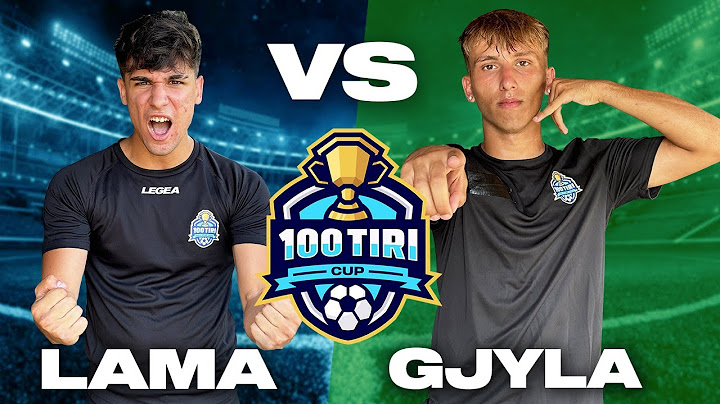 🏆⚽️ 100 TIRI CUP | QUARTI  DI FINALE: MISTER DI ZONA VS BRAIAN GJYLA (SERIE B)
