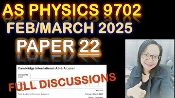 AS Level Physics 9702 Paper 2 F/M 2025 (P22) Fully Solved!