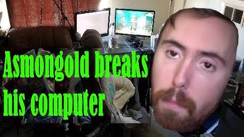 Asmongold breaks his computer