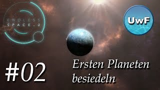 Endless Space 2 #02 | Den ersten Planeten besiedeln uvm. im 2. Teil des Tutorials | German screenshot 1