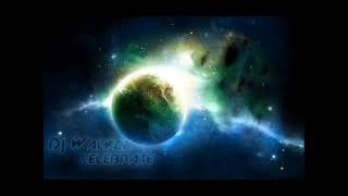Download Lagu Dj Walkzz - Celebrate [10] MP3