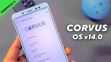 Official Corvus OS v14.0 Android 11 Features | Redmi Note 5 Pro | Installation Guide (हिन्दी)