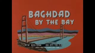 ” BAGHDAD BY THE BAY ” 1960s SAN FRANCISCO CALIFORNIA TRAVELOGUE FISHERMAN'S WHARF   XD51994