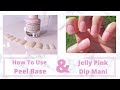 How To Use Peel Base Under Dip | Sparkle and Co Peel Base