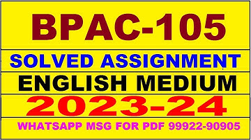 bpac 105 solved assignment 2023-24 | bpac 105 solved assignment in english 2024 | bpac 105 2024