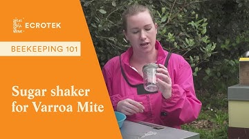 Hobbyist Varroa Monitoring: How to do a sugar shake Varroa Mite count test