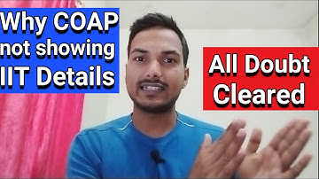 Why COAP not showing IIT details|| Problem Solved|| M.tech admission|| gate counselling || Gate 2023
