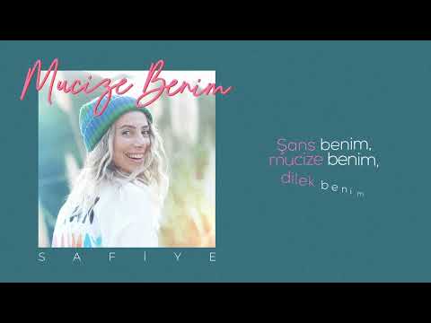 Safiye - Mucize Benim