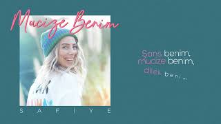 Safiye - Mucize Benim Resimi