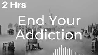 Powerful Affirmations For Overcoming Addictions End Bad Habits Drugs Social Media Alcohol