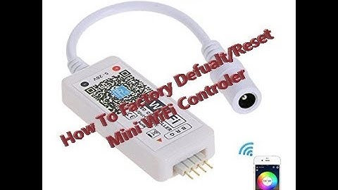 Factory reset default mini wifi 5 pin LED controler RGBW controler