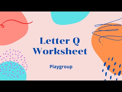 Letter Q Worksheet – Playgroup