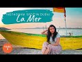 La Mer Beach Dubai | Malayalam Vlog | A perfect Instagram spot