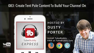 Create Tent Pole Content To Build Your Channel On!