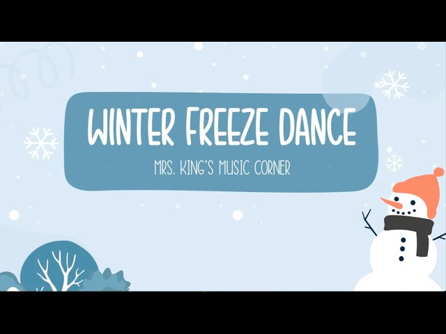 Snowman Freeze Dance!, Holiday Brain Break