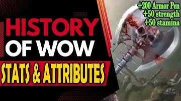 A Brief History of WoW Stats And Attributes