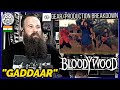 ROADIE REACTIONS | Bloodywood - "Gaddaar"