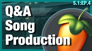 FL Studio 20 Q&A Song Production Tutorial - Ep. IV: Jumping Back in and Trying Some More Stuff!