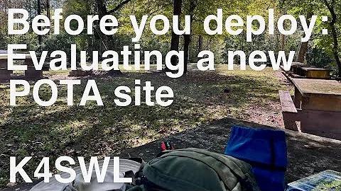 How I evaluate a new POTA site plus serious QRP fun with my new-to-me Elecraft KX1