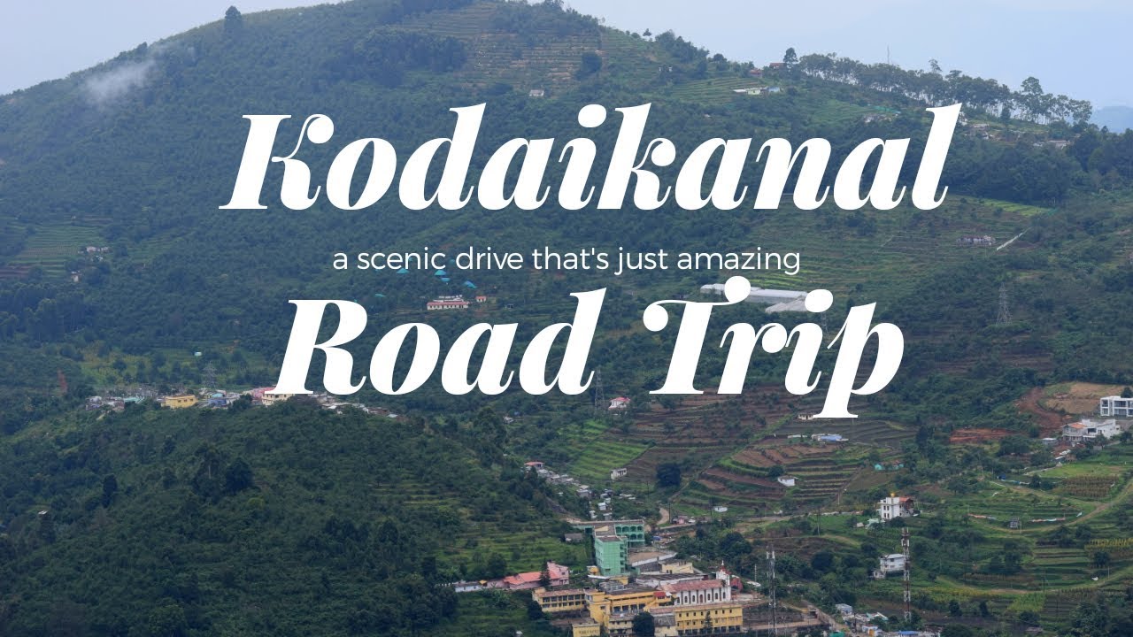 travel to kodaikanal from bangalore