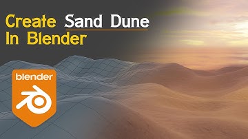 Create Sand Dune In Blender-(Tutorial)